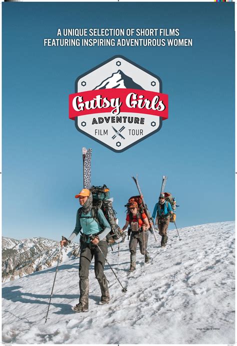 Gutsy Girls Adventure Film Tour .